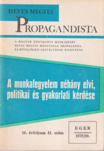 Dr. Misi László - Heves megyei Propagandista 10. évf. 41. szám Eger, 1979/80