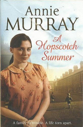 Annie Murray - A Hopscotch Summer