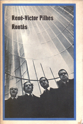 Ren�-Victor Pilhes - Ront�s