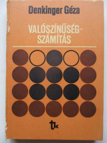 Denkinger G�za - Val�sz�n�s�gsz�m�t�s