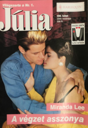 Miranda Lee - A végzet asszonya (Júlia 306. kötet)