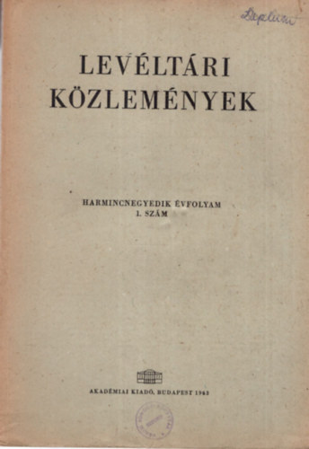 Ember Gyz, Lederer Emma Baraczka Istvn - Levltri Kzlemnyek - harmincnegyedik vfolyam 1. szm 1963