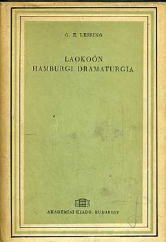 Gotthold Ephraim Lessing - Laokon-Hamburgi dramaturgia