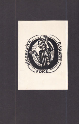 Ex Libris - Kisgrafika Bar�ti K�re (eredeti nyomat)