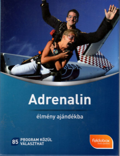 Adrenalin lmny katalgus - 85 program kzl vlaszthat