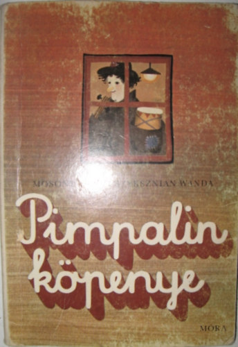 Mosonyi Aliz-Szyksznian Wanda - Pimpalin kpenye