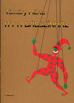 T�m�ry M�rta - Itt a b�bsz�nh�z