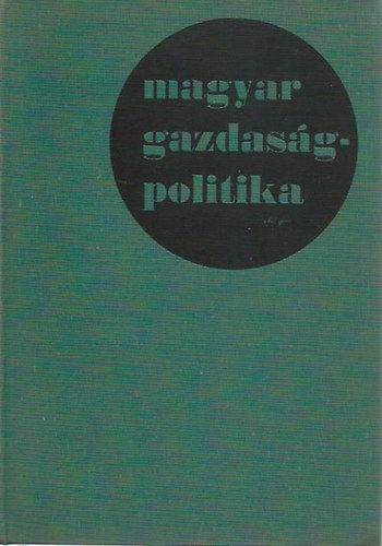 Magyar gazdasgpolitika