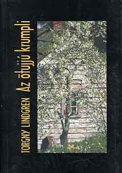 Torgny Lindgren - Az �tujj� krumpli