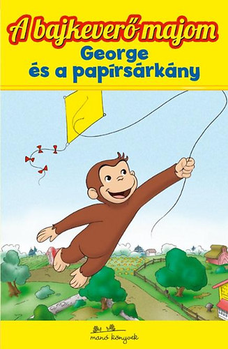 Monica Perez - George s a paprsrkny - A bajkever majom 5.