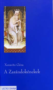 Xeravits G�za - A Zar�ndok�nekek