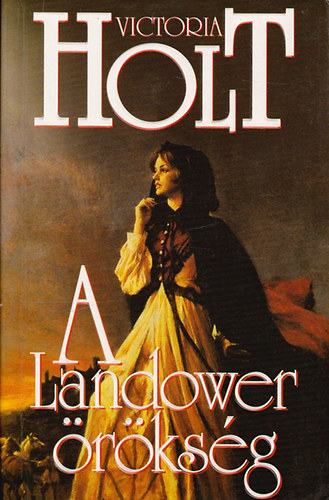Victoria Holt - A Landower �r�ks�g