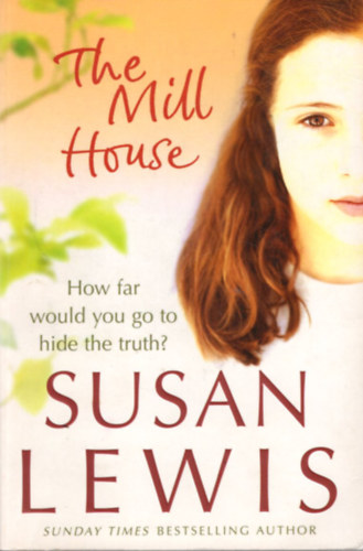 Susan Lewis - The Mill House