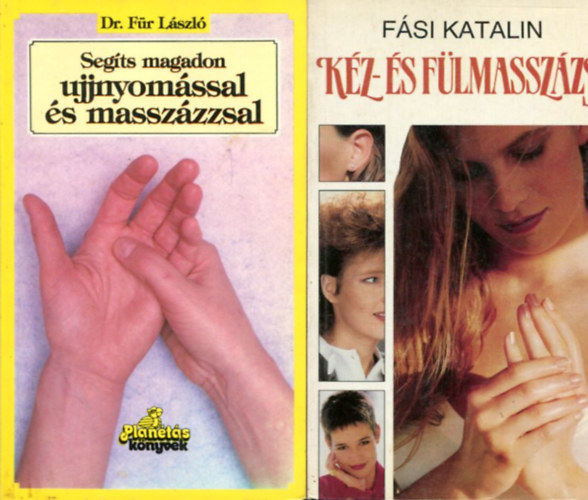 F�si Katalin - dr F�r Andr�s - K�z- �s f�lmassz�zs - Seg�ts magadon ujjnyom�ssal �s massz�zzsal