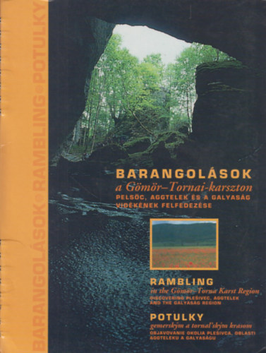 Aradi Mária, Dobos Endre - Barangolások a Gömör-Tornai-karszton