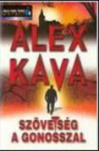 Alex Kava - Szövetség a Gonosszal