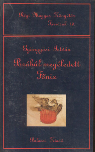 Gy�ngy�ssi Istv�n - Por�b�l meg�ledett F�nix