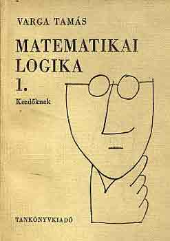 Varga Tams - Matematikai logika kezdknek I.