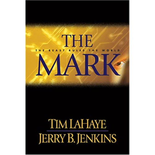 Jerry B. Jenkins Tim LaHaye - The Mark: the Beast Rules the World