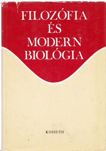 I.T. Frolov: - Filoz�fia �s modern biol�gia