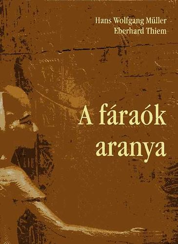 H.W.-Thiem, E. M�ller - A f�ra�k aranya