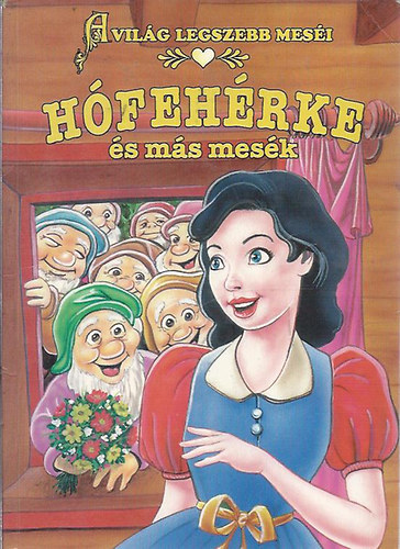 Hófehérke és más mesék