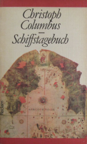 Christoph Columbus - Schiffstagebuch
