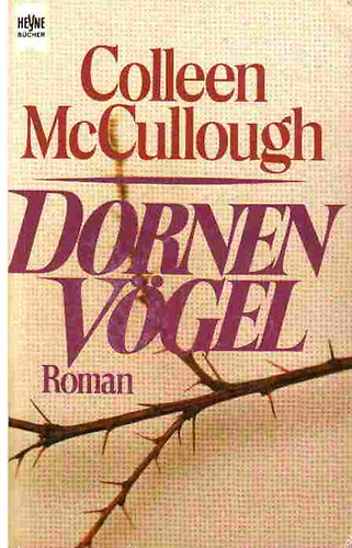 Colleen McCullough - Dornen vgel