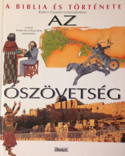 Renzo Rossi Andrea Dué - Az Ószövetség