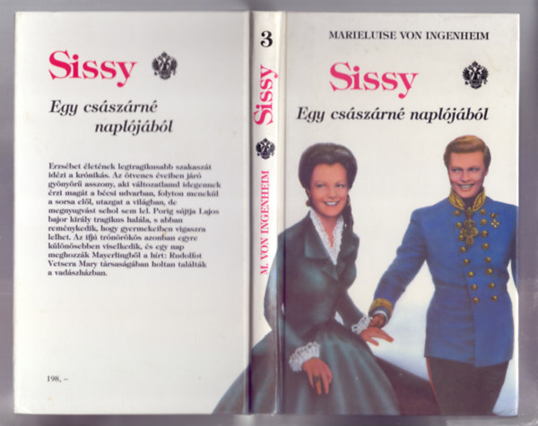 Marieluise von Ingenheim - Sissy - Egy csszrn napljbl