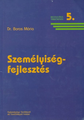 Dr. Boros Mria - Szemlyisgfejleszts