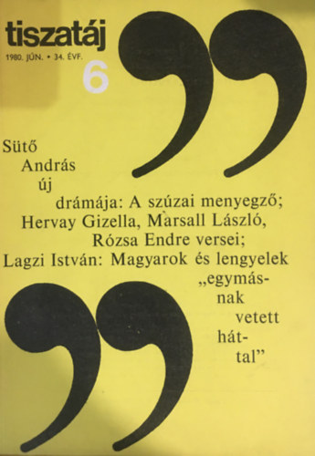 Annus J�zsef V�r�s L�szl� - Tiszat�j 34. �vf. 1980/ j�nius