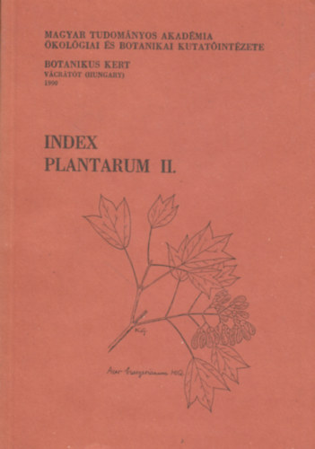 Index Plantarum II. (Fk s cserjk)