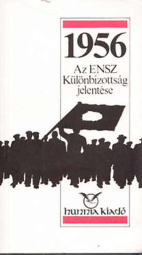 Hunnia Kiadó - 1956: Az ENSZ Különbizottság jelentése