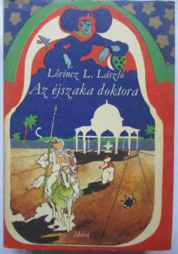 Lrincz L. Lszl - Az jszaka doktora