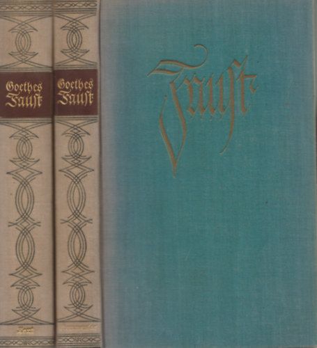 Georg Witkowski - Goethes Faust I-II.