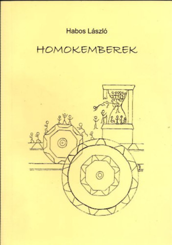 Habos L�szl� - Homokemberek