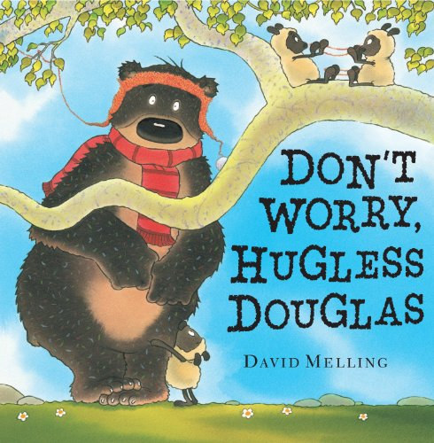 David Melling - Don't Worry, Hugless Douglas