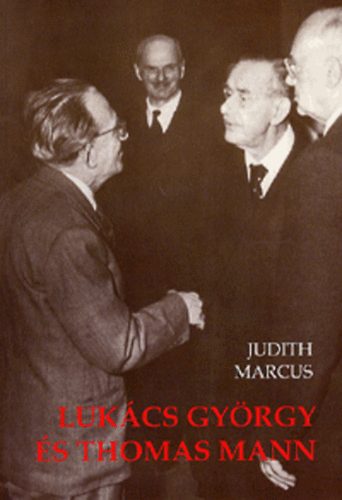 Lukács György és Thomas Mann