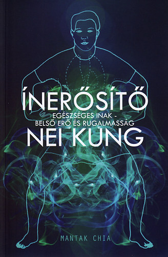 Mantak Chia - �ner�s�t� Nei Kung