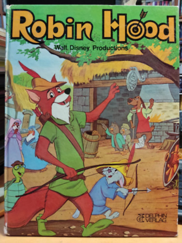 Delphin Verlag - Robin Hood (Walt Disney Production) német nyelvű