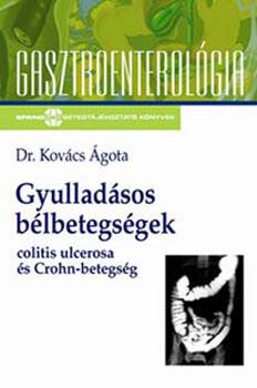 Dr. Molnár Andrea Kovács Ágota - Gyulladásos bélbetegségek