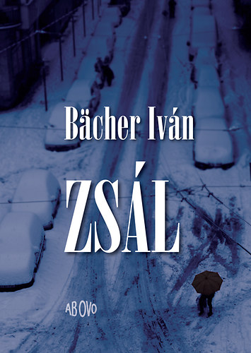 Bächer Iván - Zsál