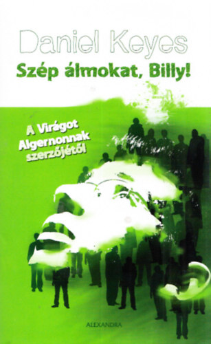 Daniel Keyes - Szp lmokat, Billy!