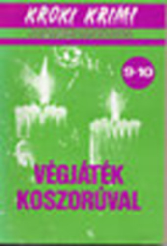 Patricia Moyes - Vgjtk koszorval (Kroki krimi)
