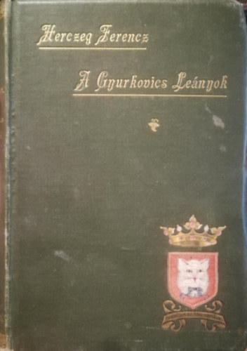 Herczeg Ferenc - A Gyurkovics le�nyok