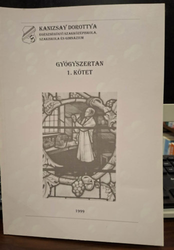Dr. Szabóné dr. Várhegyi Zsuzsanna Perkó Magda - Gyógyszertan Tanulási Útmutató 1. rész (Bevezetés az Orvostudományokba I. Blokk)