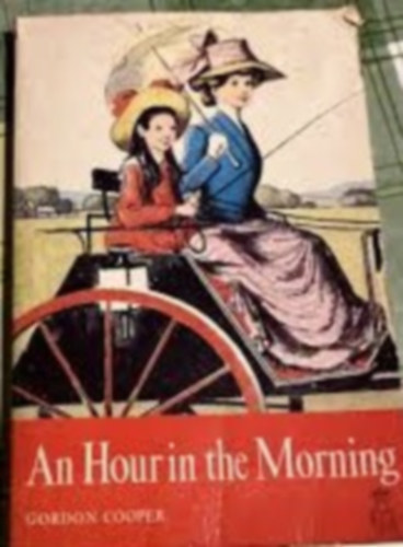 by Gordon Cooper - An Hour in the Morning (Oxford Uni Press)