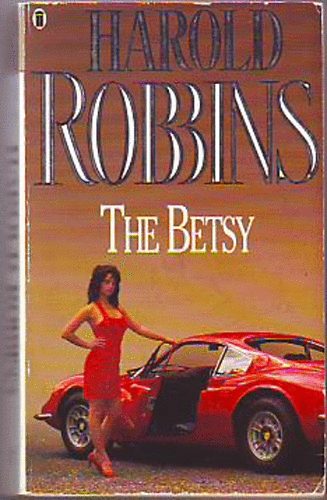 Harold Robbins - Betsy