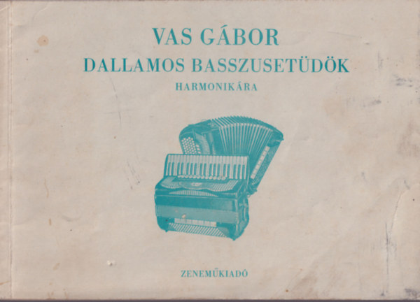 Vas Gábor - Dallamos basszusetüdök harmónikára